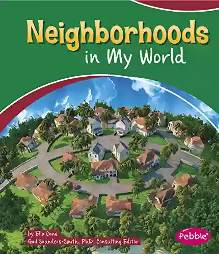 Neighborhoods In My World Ella Cane