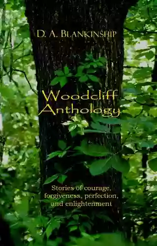 Woodcliff Anthology D A Blankinship