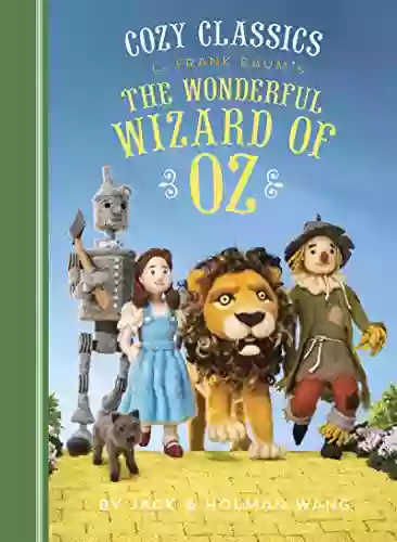 Cozy Classics: The Wonderful Wizard of Oz