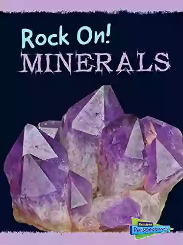 Minerals (Rock On ) Chris Oxlade