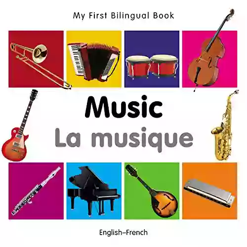 My First Bilingual Music (English French) (French Edition)