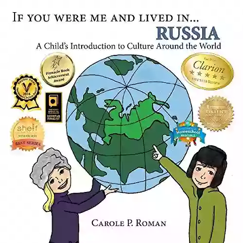 If You Were Me and Lived in Russia: A Child s Introduction to Cultures Around the World