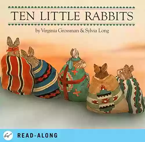 Ten Little Rabbits Virginia Grossman