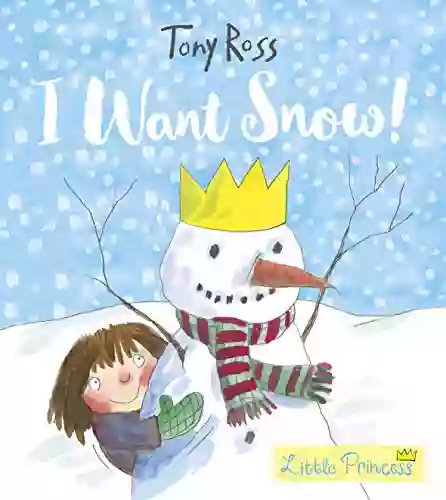 I Want Snow (Little Princess)