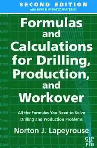 Formulas And Calculations For Drilling Production And Workover