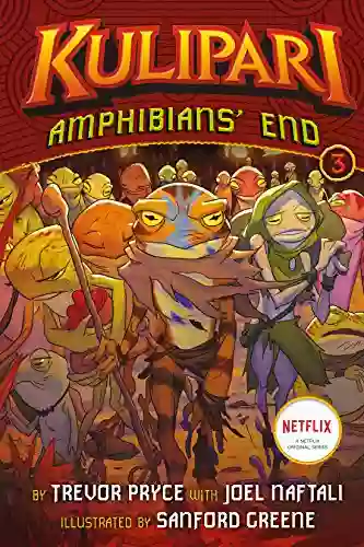 Amphibians End: A Kulipari Novel