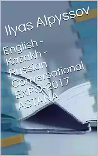 English Kazakh Russian Conversational EXPO 2017 ASTANA