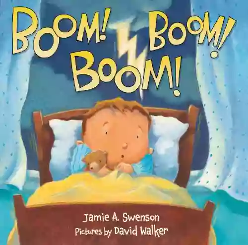 Boom Boom Boom Jamie A Swenson