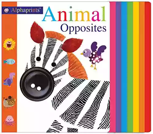 Alphaprints: Animal Opposites Roger Priddy