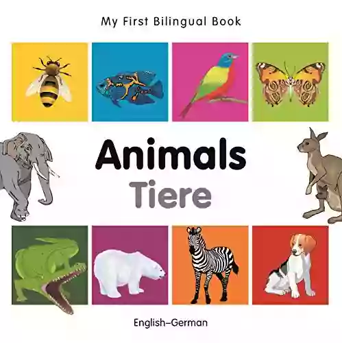 My First Bilingual Animals (English German) (German Edition)