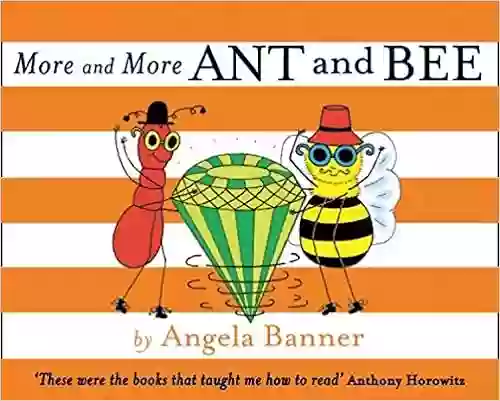 More And More Ant And Bee