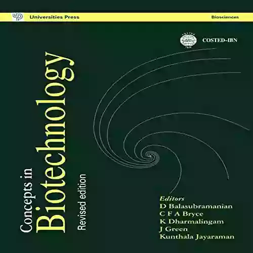 Concepts In Biotechnology:Revised Edition