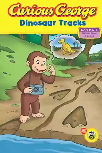 Curious George Dinosaur Tracks (CGTV Reader)