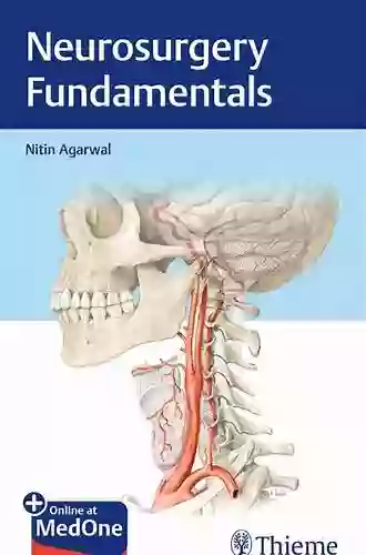 Neurosurgery Fundamentals Nitin Agarwal