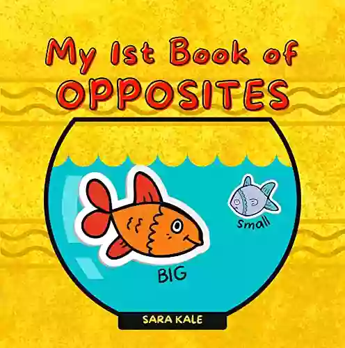 My 1st of Opposites: FUN Early Learning for Babies Toddlers and Kids ages 2+