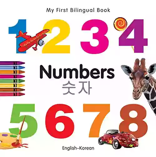 My First Bilingual Numbers (English Korean)