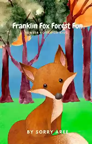 Franklin Fox Forest Fun: Number for Kids