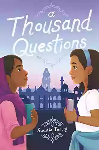 A Thousand Questions Saadia Faruqi