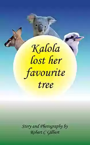 Kalola Lost Her Favourite Tree (Beresa Children S Stories 1)