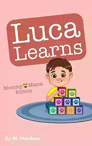 Luca Learns (3 stories in 1 book):: Mommy Mama Edition