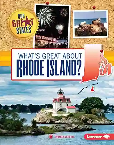 What S Great About Rhode Island? (Our Great States)