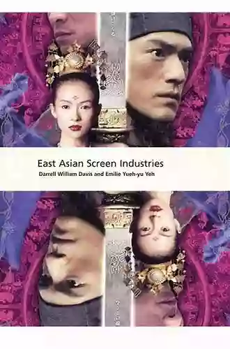 East Asian Screen Industries (International Screen Industries)