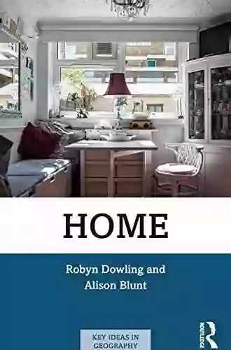 Home (Key Ideas In Geography)