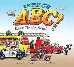 Let S Go ABC : Things That Go From A To Z