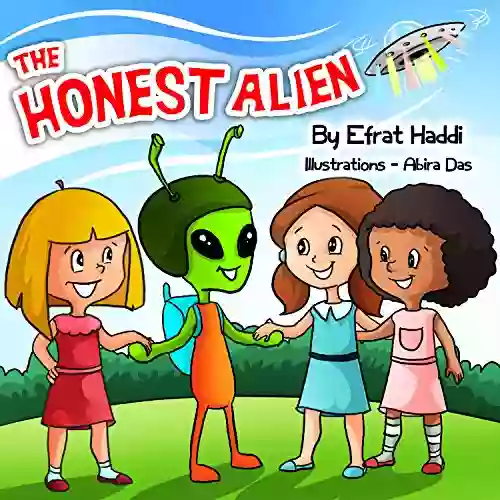 The Honest Alien: Learn the important value of telling the truth