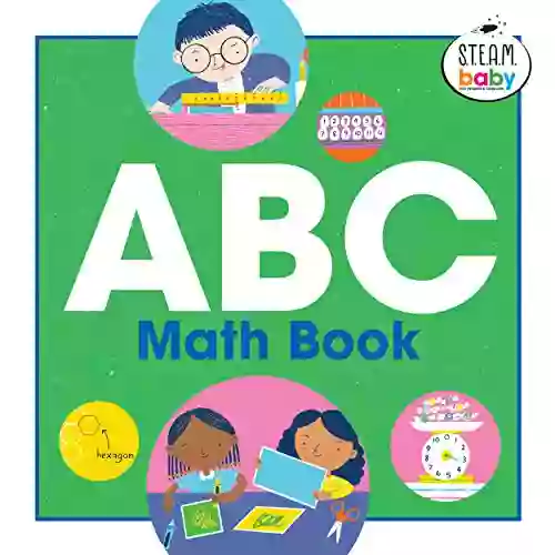 ABC Math (S T E A M Baby) (STEAM Baby for Infants and Toddlers)