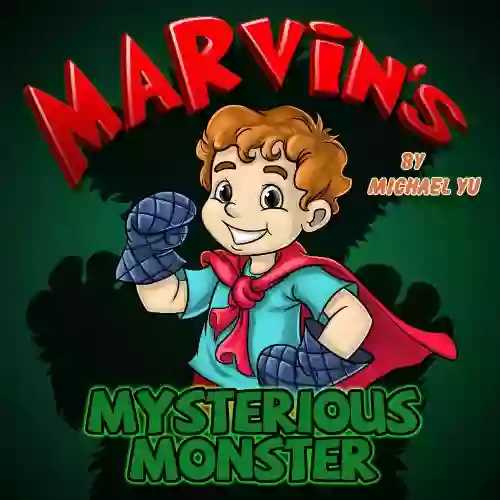 for Kids: Marvin s Monster