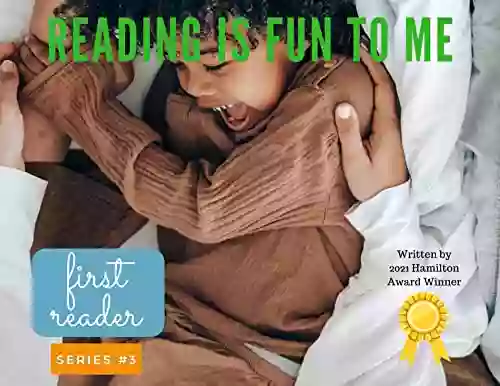 Reading Is Fun To Me Volume 3 : First Reader