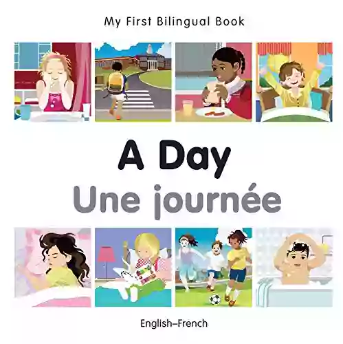 My First Bilingual A Day (English French) (French Edition)