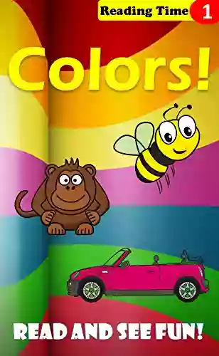 Colors A Children S Reading Time Level 1 (ReadSeeFun Picture Books)