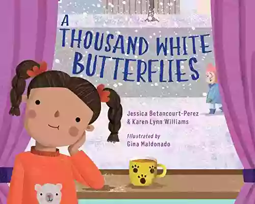 A Thousand White Butterflies Karen Lynn Williams