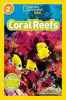 National Geographic Readers: Coral Reefs