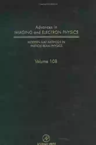 Modern Map Methods In Particle Beam Physics (ISSN 108)