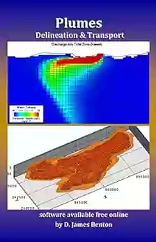 Plumes: Delineation Transport D James Benton