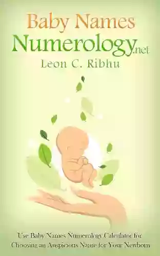 Baby Names Numerology Net: Use Baby Names Numerology Calculator For Choosing An Auspicious Name For Your Newborn