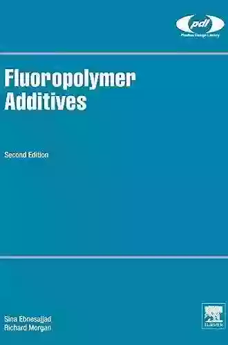 Fluoropolymer Additives (Plastics Design Library)