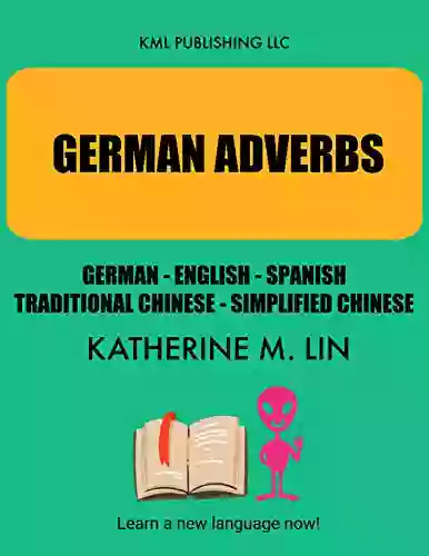 GERMAN ADVERBS German English Spanish Chinese (GERMAN VOCABULARY BOOK)