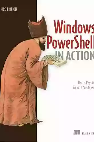 Windows PowerShell in Action Bruce Payette