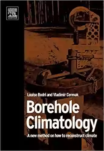 Borehole Climatology: A New Method How To Reconstruct Climate