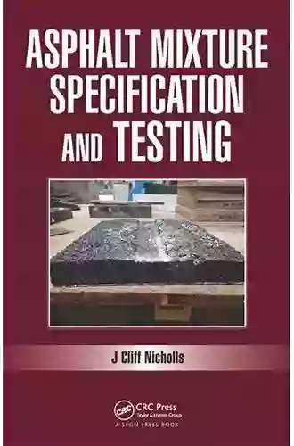 Asphalt Mixture Specification And Testing