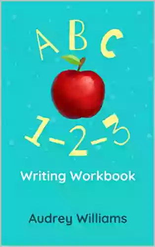 ABC 1 2 3: Writing Workbook