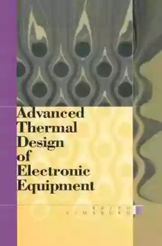 Advanced Thermal Design Of Electronic Equipment