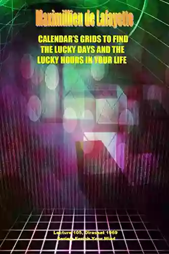 CALENDAR S GRIDS TO FIND THE LUCKY DAYS AND THE LUCKY HOURS IN YOUR LIFE Lecture 105 Dirasaat 1969