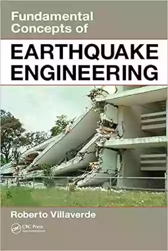 Fundamental Concepts Of Earthquake Engineering