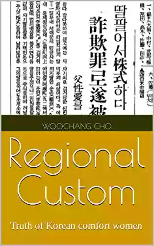 Regional Custom: Truth of Korean comfort women