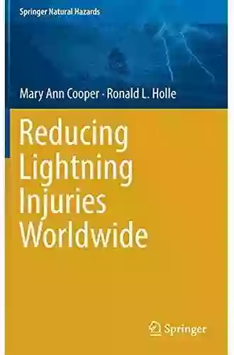 Reducing Lightning Injuries Worldwide (Springer Natural Hazards)